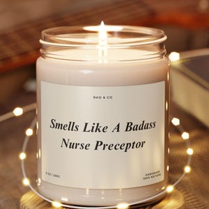 Funny Nursing School Candle Gift For Nurse Preceptor Nurse Appreciation Gift For Her Nurses Week Candle Registered Nurse Graduation Gift
