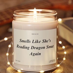 Dragon Smut Candle Funny Book Lover Gift Smells Like Shes Reading Again Fantasy Reader Gift Booktok Smut Candle Bookish Merch Gift For Her