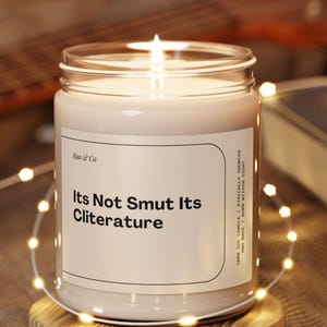 Its Not Smut Its Cliterature Candle Feminist Gift Funny Custom Candle Booktok Fanfiction Writer Gift Bookish Candle Reader Handmade Unique