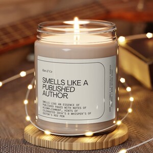 Smells Like A Published Author Candle Funny Writer Gift New Author Gift Book Lover Gift Bookish Candle Best Selling Author Gift Bookworm