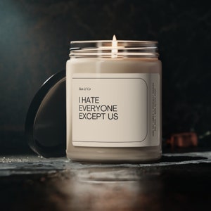 I hate everyone except us funny candle for her best friend birthday best friend gifts gifts for her besties gift best friends forever SALE