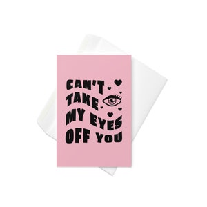 Carte de vœux - Can't take my eyes off you