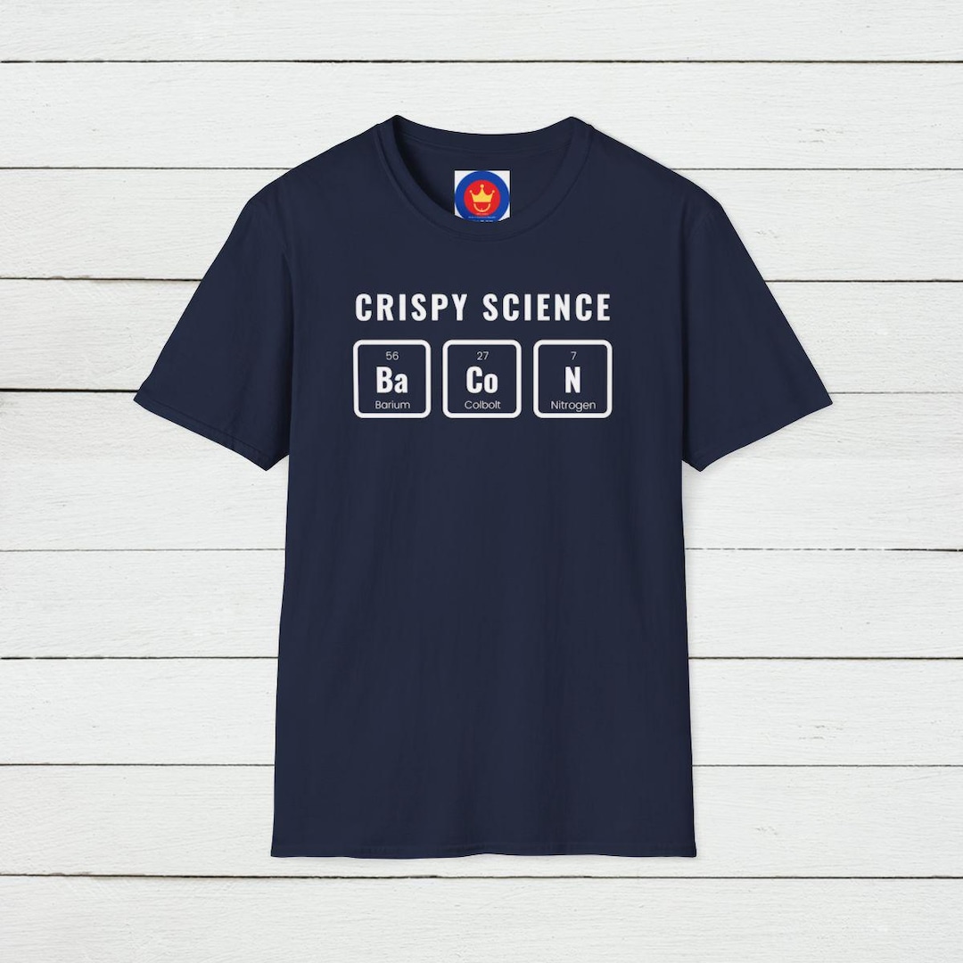 Graphic Tee Crizzpy Bacon Shirt Crispy Science Bacon T-shirt: Funny Foodie Chemistry  Tee UK, image size:1080x1080