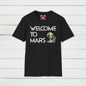 Welcome to Mars Shirt Unisex Shirt, Elon Occupy Mars T-Shirt, Space Shirt Billionaire Style, Musk Shirt, Elon Mars Shirt Sci Fi