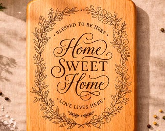 Tagliere Home Sweet Home SVG, Regalo per la nuova casa, File per incisione per inaugurazione casa, Design laser per tagliere / #3010