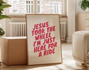 Jezus nam het stuur: ik ben hier alleen maar voor een ritje | Christelijke bijbeltekstkunst | Grappig christelijk cadeau | Trendy Faith-huisdecoratie | Muurkunst slaapzaal