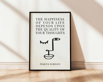 The Happiness Of Your Life Marcus Aurelius Quote Printable Poster Stoic Wall Art Philosophy Amor Fati Minimalistic Modern Home Decor Office