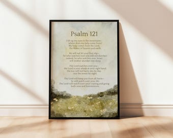Psalm 121 A Song Of Ascents / Digital Download Inspirational Christian Wall Art The Lord Watches Over You Bible Verse Field Printable Poster