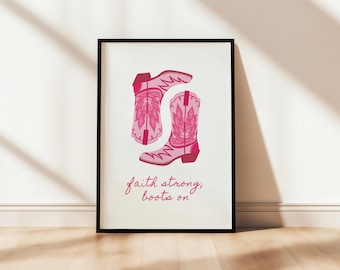 Faith Strong Boots On Rodeo Christian Cowgirl Cowboy Printable Wall Art Bible Instant Download Modern Poster Howdy Western Decor Home Texas