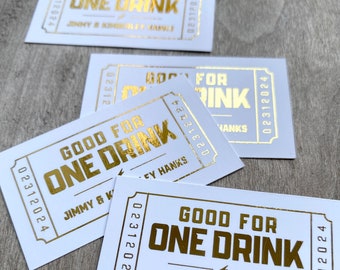 Gold Foil Wedding Drink Tickets - Redeem for a Drink Coupon - Bar Tickets - Birthday Party Bar Tokens Good for One Drink Token, 50 QTY