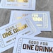 see more listings in the DRINK TICKETS section