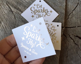 Silver Foil Let Sparks Fly Sparkler tags- Gold Foil Let Love Sparkle Firework Tags - Custom Sparkler Cards