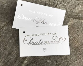 REAL FOIL Bridesmaid Tags, Silver Gold Foil Maid of Honor Card, Rose Gold Foil Matron of Honor, Will you be my, Wedding Party Tags, Wine Tag