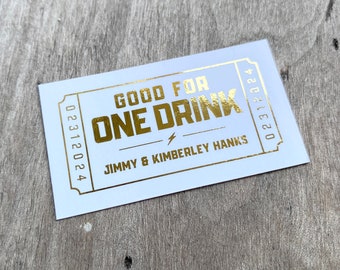 Gold Foil Wedding Drink Tickets - Redeem for a Drink Coupon - Bar Tickets - Birthday Party Bar Tokens Good for One Drink Token, 50 QTY