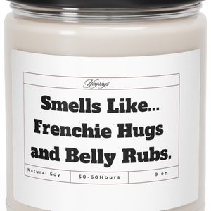 French Bulldog Gifts, French Bulldog Mom, Best Frenchie Gift, French Bulldog Candle,French Bulldog Lover, Birthday Gift, Frenchie Dog