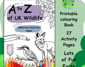 A to Z UK Wildlife Colouring Book | Printable PDF Digital Download for Kids