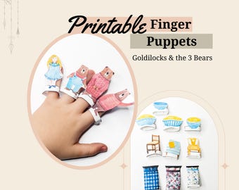 Goldilocks and Three Bears Finger Puppets: Printable Storytelling Set (PDF)