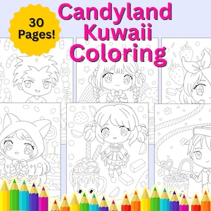 Kawaii Candyland Cuties Coloring Book (PDF Download) | 30 Cozy Cute Coloring, Girly Aesthetic Pages, Hygge Teen Coloring, Printable PDF