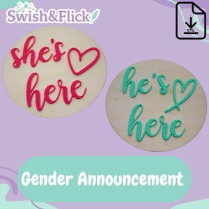 May include: Two wooden gender announcement signs. One sign says "she's here" in pink with a pink heart, and the other says "he's here" in teal with a teal heart. The words are in a cursive font. The background is light purple.