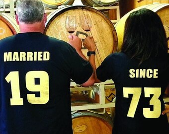 MARRIED SINCE 1973 & Celebrating Our 50th ANNIVERSARY Couples T-Shirts, set of 2 Matching Tees