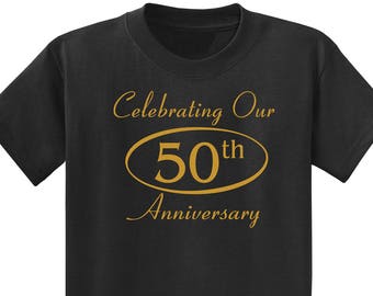 Celebrating  Our 50th ANNIVERSARY Couples T-Shirts, set of 2 Matching Tees