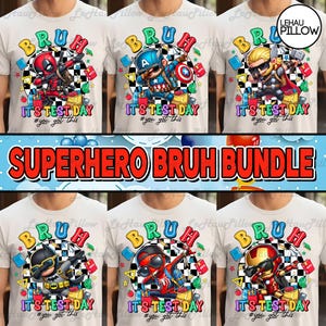 Puede incluir: Una colección de camisetas color crema con varios personajes de superhéroes en pose de dab. Cada camiseta tiene la palabra "BRUH" encima del personaje y la frase "IT'S TEST DAY #you got this" debajo. Una pancarta dice "SUPERHERO BRUH BUNDLE".