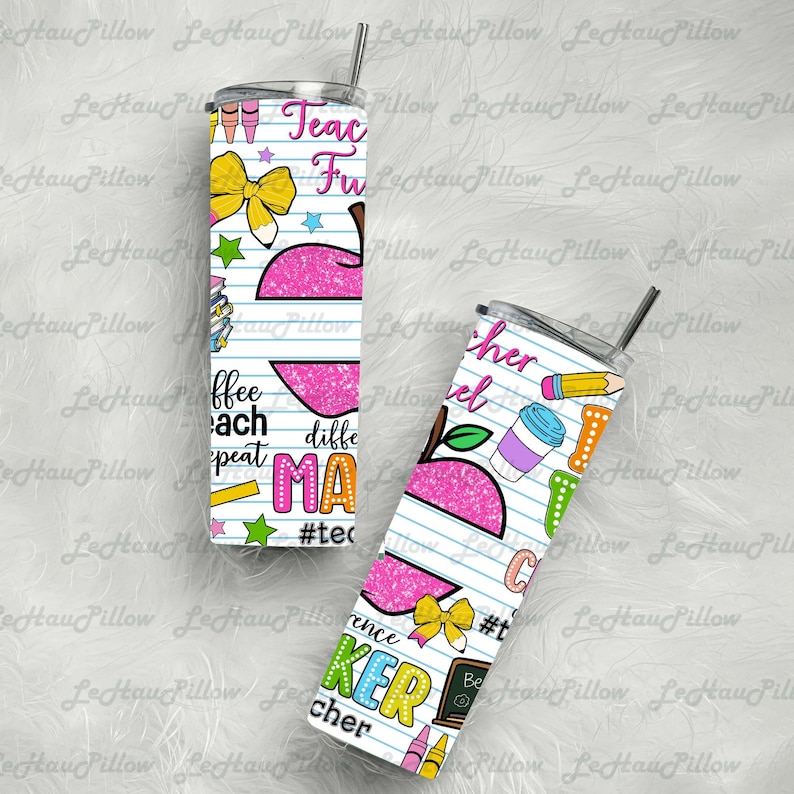 May include: Two stainless steel tumblers with lids and straws. The tumblers feature a white background with a lined paper design and colorful graphics, including a pink apple, bow, and text related to teaching. One tumbler says "Teacher Fun" and the other says "Teacher".