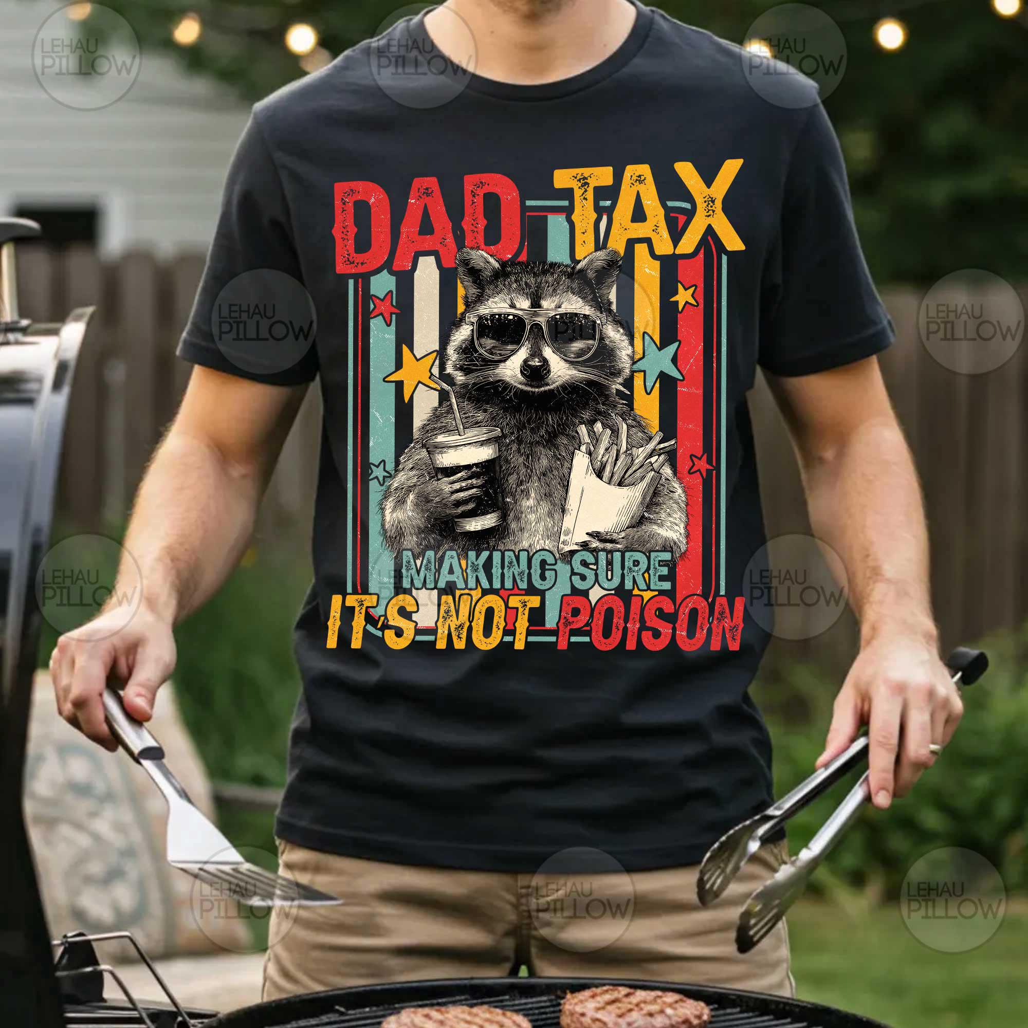Funny Dad Tax Raccoon Png, Retro Raccoon Dad Png, Best Dad Ever Png ...