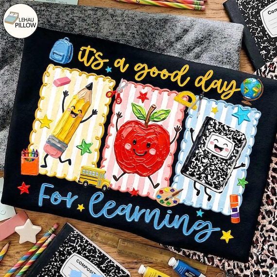 Brushstroke It's a Good Day for Learning PNG, Back to School PNG, Elementary Teacher Png, Teacher Life PNG, Be Kind Teacher Shirt Design