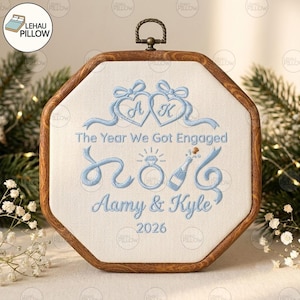 Custom Engagement Embroidery Hoop, Personalized Couple Name & Date Hoop, The Year We Got Engaged Gift, Christmas Gift for Couple, Wedding