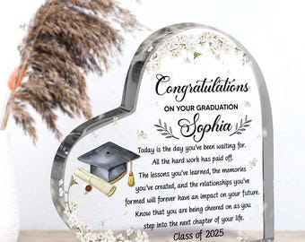 Personalized Graduation Gift for Her or Him - Custom Acrylic Heart Plaque - Class of 2025 Keepsake - Unique High School or College Grad Gift