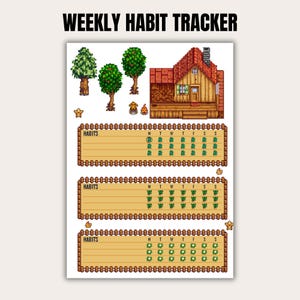 May include: A printable weekly habit tracker with a pixelated farm house and trees. The tracker has three sections labeled "Habits" with a grid of squares for each day of the week.
