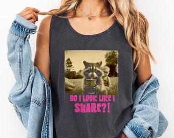 Camiseta sin mangas de mapache divertida: sarcástica "¿Acaso parezco compartir?", colores cómodos.