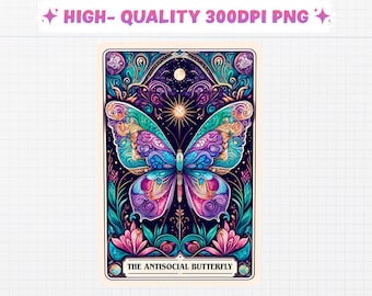 Funny Antisocial Butterfly Tarot Card PNG for Sublimation - Sarcastic Witchy T-Shirt Design for Neurodivergent Anxiety Introverts