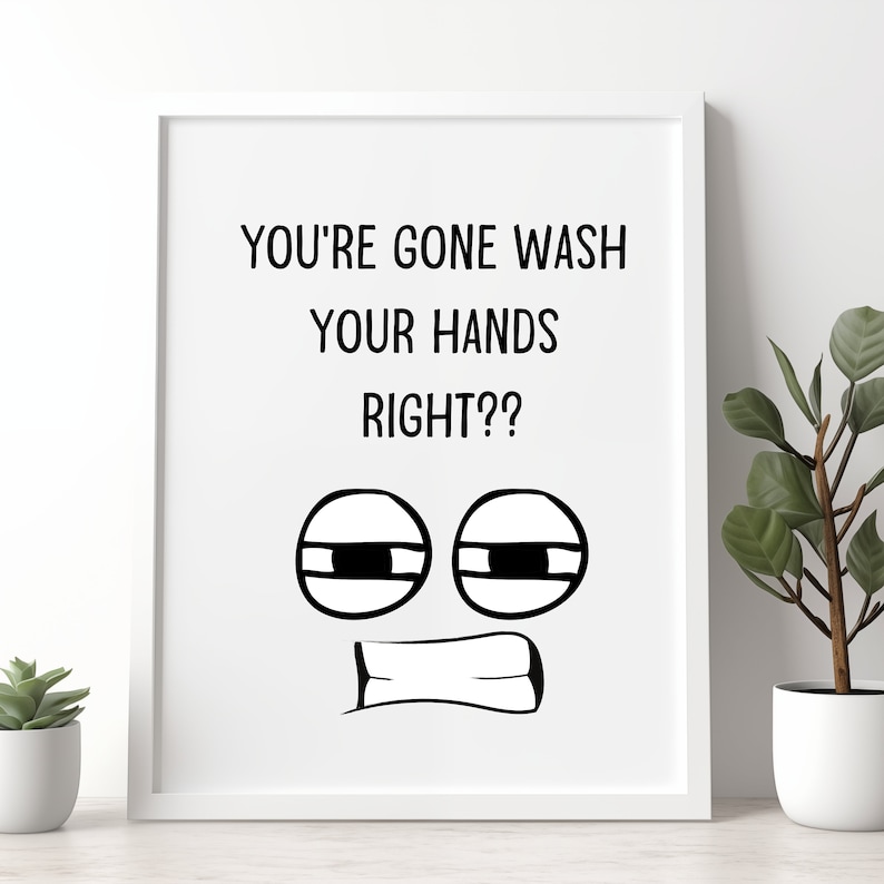 Wash Your Hands Funny Bathroom Wall Art Bathroom Decor Toilet Wall Art ...