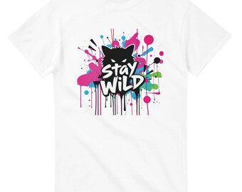 Stay Wild T-shirt: Street Art Style Tee