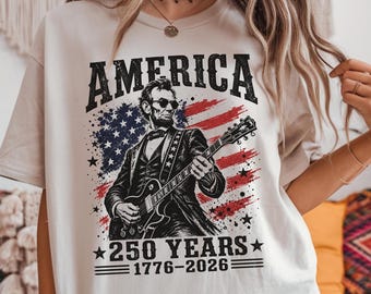 Abraham Lincoln USA 250 Years of Freedom Shirt, 1776-2026 American Anniversary Shirt, 4th of July T-Shirt, USA Independence Day Tee
