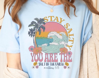 Stay Salty Beach T-Shirt: Christian Faith Bible Verse Shirt
