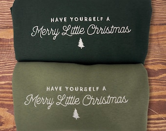 Embroidered Merry Little Christmas Sweatshirt: Women's Xmas Shirt