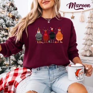 Funny Christmas Chickens Sweatshirt: Holiday Farm Crewneck Maroon