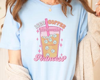 Iced Coffee Princess Shirt: Funny Coffee Lover Gift