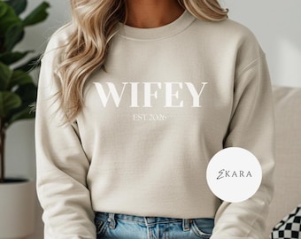 Wifey Est 2026 Sweatshirt, Personalized Wife Pullover, Wife Gift