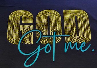 God Got Me Rhinestone Template