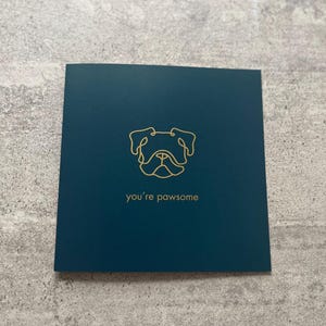 Tarjetas de felicitación con el mensaje "Eres increíble" de Bulldog