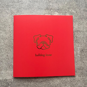 Tarjeta de felicitación "Bulldog Lover"