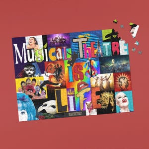 May include: A colorful jigsaw puzzle with a collage of musical theatre images. The puzzle features the words "Musical Theatre is Life" in a bold, colorful font.