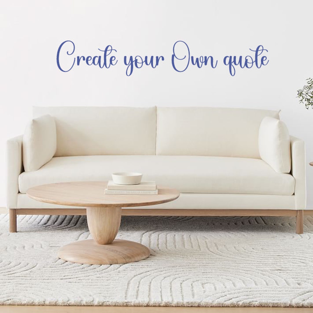 Custom Quote Wall Decal - Etsy