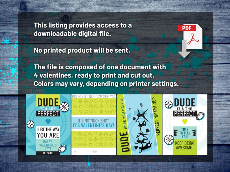 May include: Four printable Valentine's Day cards featuring a basketball theme. The cards have blue and green backgrounds with white text. The text on the cards includes "Dude You Are Perfect", "Just The Way You Are", "Hope You Have A Perfect Valentine's", and "Dude It's The Perfect".