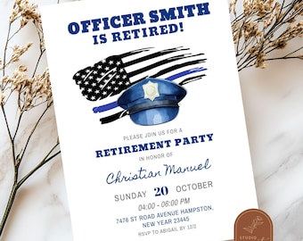 May include: White invitation card with blue text and graphics. The text reads "OFFICER SMITH IS RETIRED!" above an illustration of a police hat and American flag. The card is for a retirement party honoring Christian Manuel.