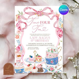 May include: A pink and white invitation for a high tea birthday party. The invitation features floral and ribbon accents, with text that reads "Time Four Tea" and details for Lady Alicia's 4th birthday. Includes cupcakes and teacups.